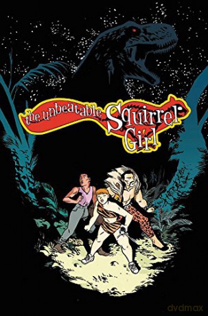 The Unbeatable Squirrel Girl Vol. 7: I've Been Waiting for a Squirrel Like You - Ryan North [KSIĄŻKA]