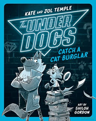 The Underdogs Catch a Cat Burglar - Jol Temple [KSIĄŻKA]