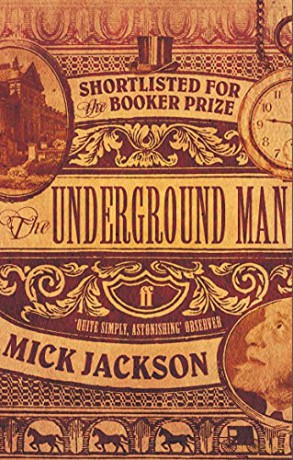 The Underground Man - Mick Jackson [KSIĄŻKA]