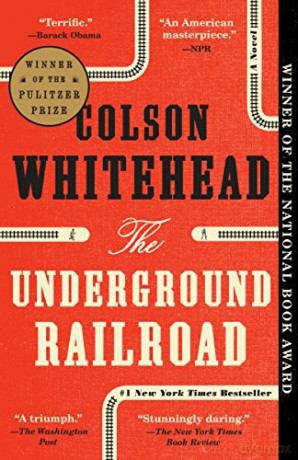 The Underground Railroad: A Novel - Colson Whitehead [KSIĄŻKA]