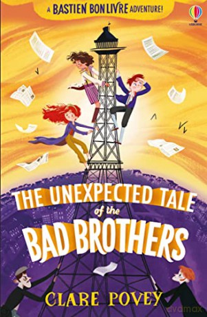 The Unexpected Tale of the Bad Brothers (The Unexpected Tales) - Clare Povey [KSIĄŻKA]