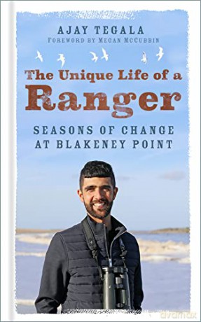 The Unique Life of a Ranger: Seasons of Change at Blakeney Point: Seasons of Change on Blakeney Point - Ajay Tegala [KSIĄŻKA]
