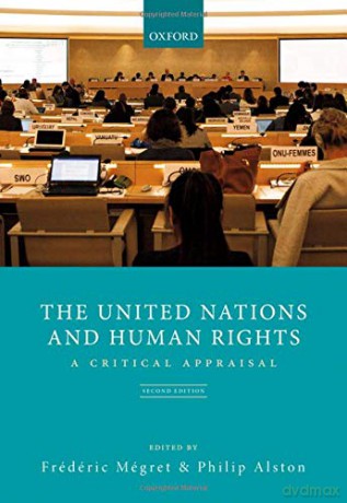 The United Nations and Human Rights: A Critical Appraisal (Law) - Frédéric Mégret [KSIĄŻKA]