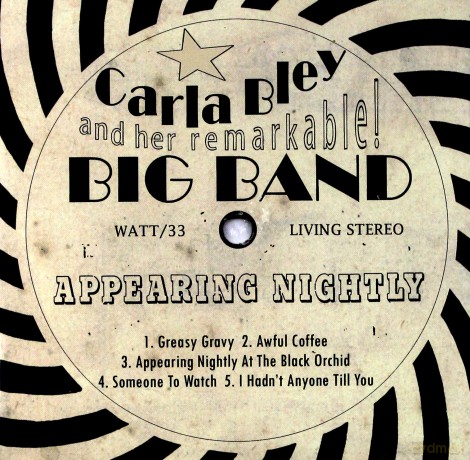 Carla Bley: Appearing Nightly [CD]