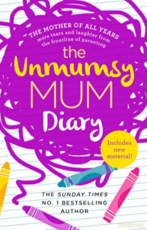 The Unmumsy Mum Diary - The Unmumsy Mum [KSIĄŻKA]