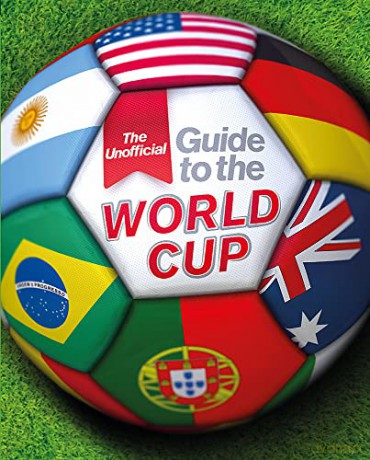 The Unofficial Guide to the World Cup - Paul Mason [KSIĄŻKA]