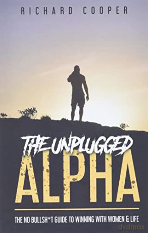 The Unplugged Alpha - Richard Cooper [KSIĄŻKA]