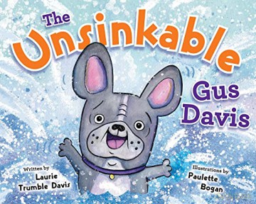 The Unsinkable Gus Davis - Laurie Trumble Davis [KSIĄŻKA]