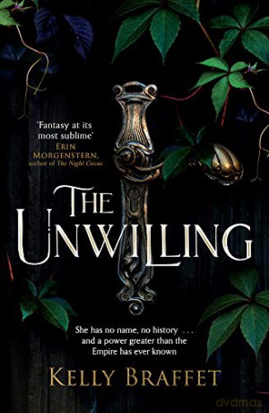 The Unwilling (The Barrier Lands) - Kelly Braffet [KSIĄŻKA]