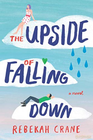 The Upside of Falling Down - Rebekah Crane [KSIĄŻKA]