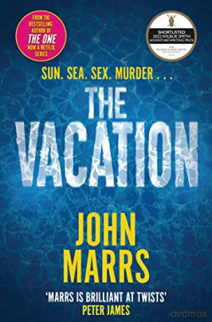 The Vacation - John Marrs [KSIĄŻKA]