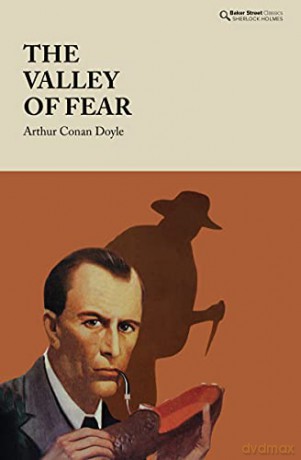 The Valley of Fear (Baker Street Classics - Sherlock Holmes) - Arthur Conan Doyle [KSIĄŻKA]
