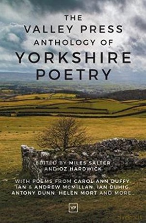 The Valley Press Anthology of Yorkshire Poetry - Miles Salter [KSIĄŻKA]