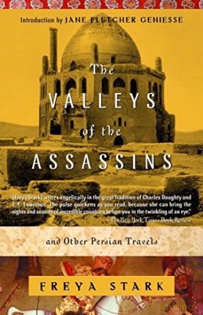 The Valleys of the Assassins and Other Persian Travels (Modern Library) (Modern Library) - Freya Stark [KSIĄŻKA]