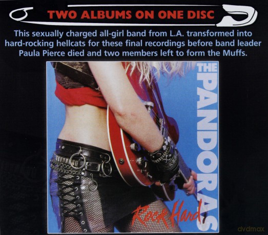 Pandoras: Rock Hard/Live Nymphomania [CD]