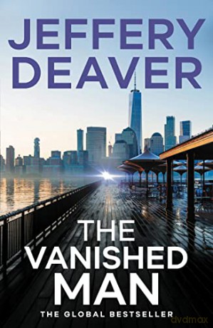 The Vanished Man: Lincoln Rhyme Book 5 (Lincoln Rhyme Thrillers) - Jeffery Deaver [KSIĄŻKA]