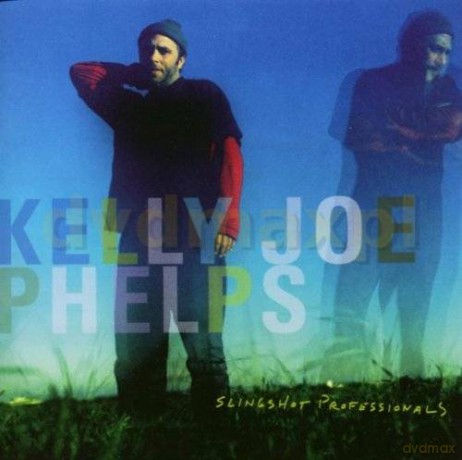 Kelly Joe Phelps: Slingshot Professionals [CD]