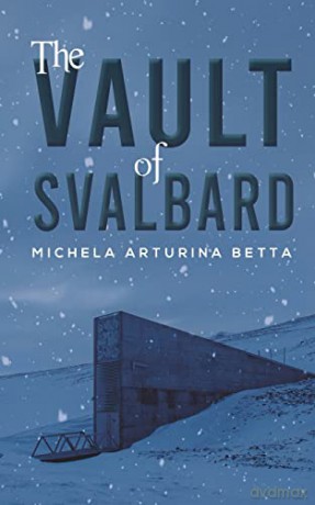The Vault of Svalbard - Michela Arturina Betta [KSIĄŻKA]