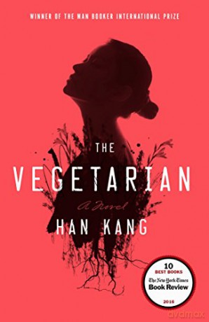 The Vegetarian: Han Kang - Han Kang [KSIĄŻKA]