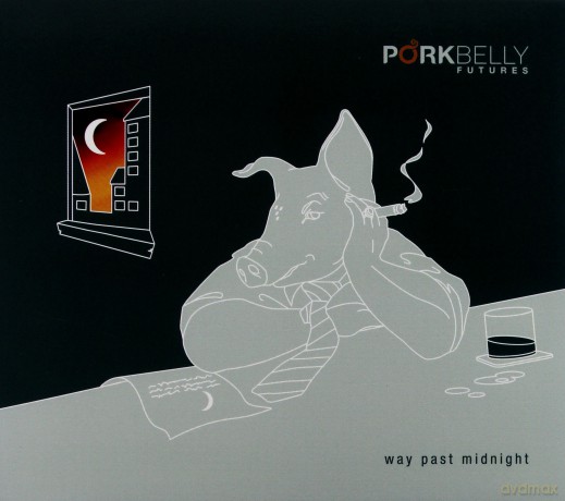 Pork Belly Futures: Way Past Midnight [CD]