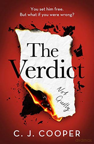The Verdict: An addictive and heart-racing thriller from the bestselling author of The Book Club - C. J. Cooper [KSIĄŻKA]