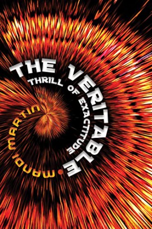 The Veritable Thrill of Exactitude - Mandi Martin [KSIĄŻKA]