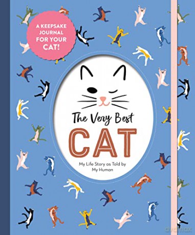 The Very Best Cat My Life Story as Told by My Human [KSIĄŻKA]