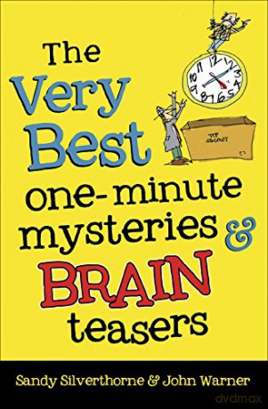 The Very Best One-Minute Mysteries and Brain Teasers - Sandy Silverthorne [KSIĄŻKA]