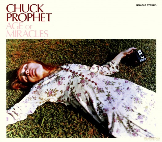 Chuck Prophet: Age Of Miracles (digipack) [CD]