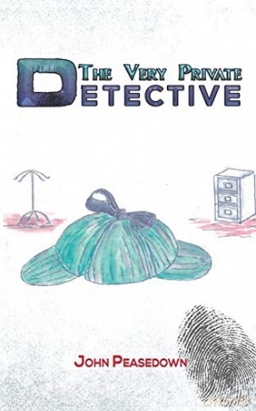 The Very Private Detective - John Peasedown [KSIĄŻKA]