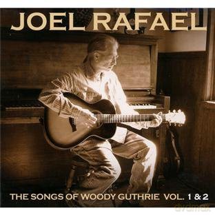 Joel Rafaelband: Songs Of Woody Guthrie Vol.1&2 [2CD]