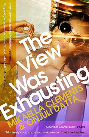 The View Was Exhausting: smart and sexy, the celebrity fake-dating sensation - Mikaella Clements [KSIĄŻKA]