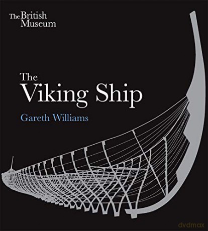 The Viking Ship - Gareth Williams [KSIĄŻKA]