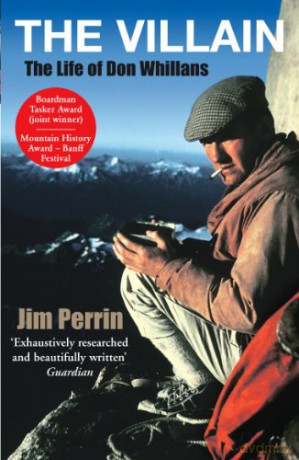 The Villain: The Life of Don Whillans - Jim Perrin [KSIĄŻKA]