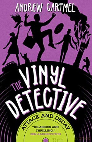 The Vinyl Detective - Attack and Decay - Andrew Cartmel [KSIĄŻKA]