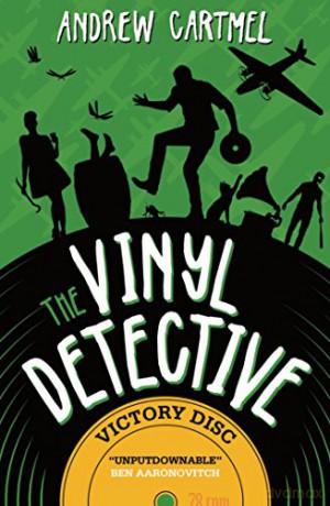 The Vinyl Detective - Victory Disc (Vinyl Detective 3) (Vinyle Detective 3) - Andrew Cartmel [KSIĄŻKA]