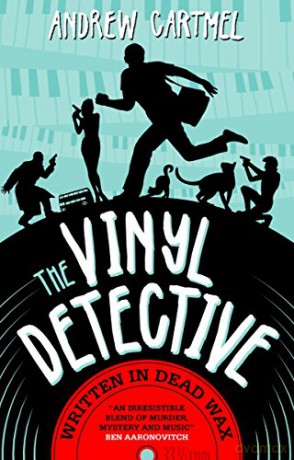 The Vinyl Detective - Written in Dead Wax (Vinyl Detective 1) (Vinyl Detective Mysteries): A Vinyl Detective Mystery 1 - Andrew Cartmel [KSIĄŻKA]