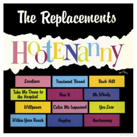 The Replacements: Hootenanny [CD]