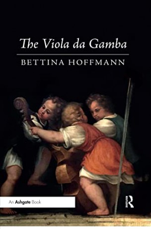 The Viola da Gamba - Bettina Hoffmann [KSIĄŻKA]