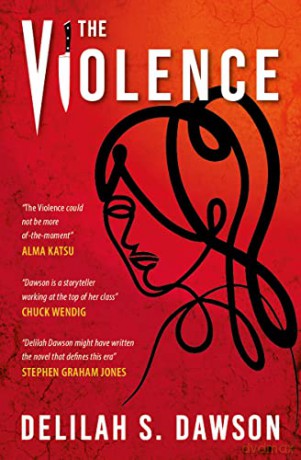 The Violence - Delilah S Dawson [KSIĄŻKA]