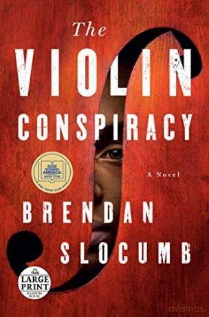 The Violin Conspiracy (Random House Large Print) - Brendan Slocumb [KSIĄŻKA]
