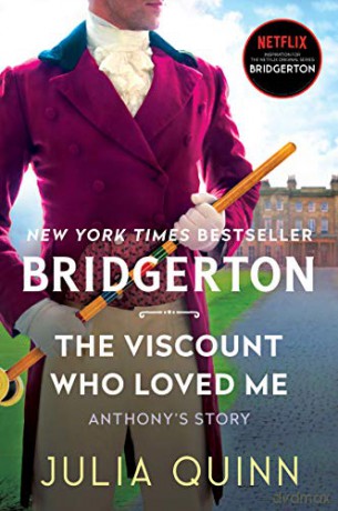 The Viscount Who Loved Me: Bridgerton: 2 (Bridgertons) - Julia Quinn [KSIĄŻKA]