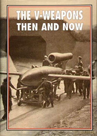 The V-Weapons Then and Now - Winston Ramsey [KSIĄŻKA]