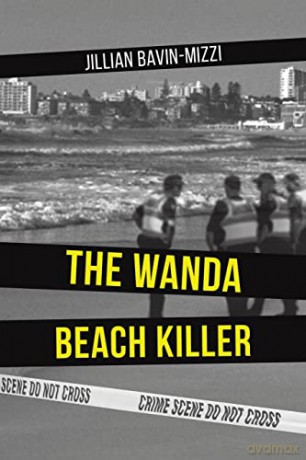 The Wanda Beach Killer - Jillian Bavin-Mizzi [KSIĄŻKA]