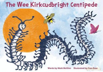 The Wee Kirkcudbright Centipede - Fran Raw [KSIĄŻKA]