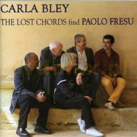 Carla Bley: Lost Chords Find Paolo Fresu [CD]