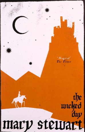 The Wicked Day - Mary Stewart [KSIĄŻKA]