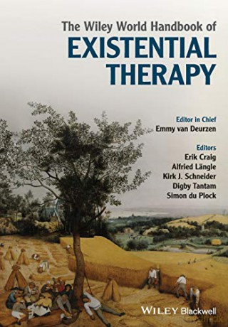 The Wiley World Handbook of Existential Therapy - Emmy van Deurzen [KSIĄŻKA]