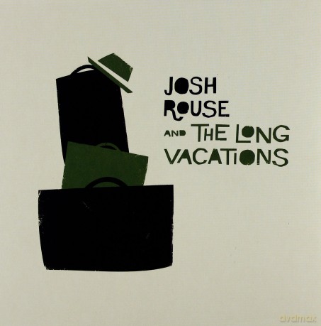 Josh Rouse&The Long Vacations: Josh Rouse&The Long Vacations [CD]