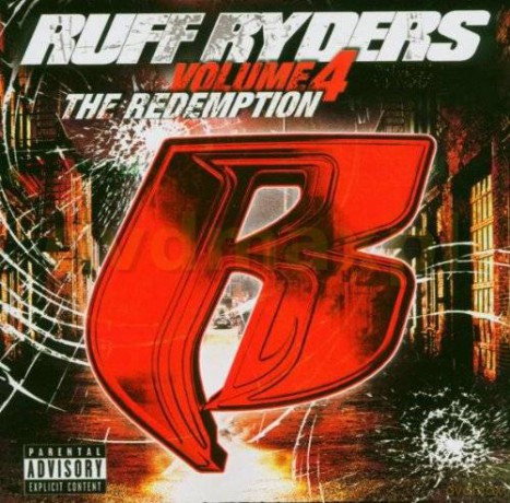 Ruff Ryders: Volume 4 The Redempt [CD]